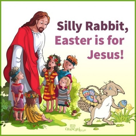 silly-rabbit-Easter-is-for-Jesus