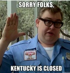 kentucky is closed