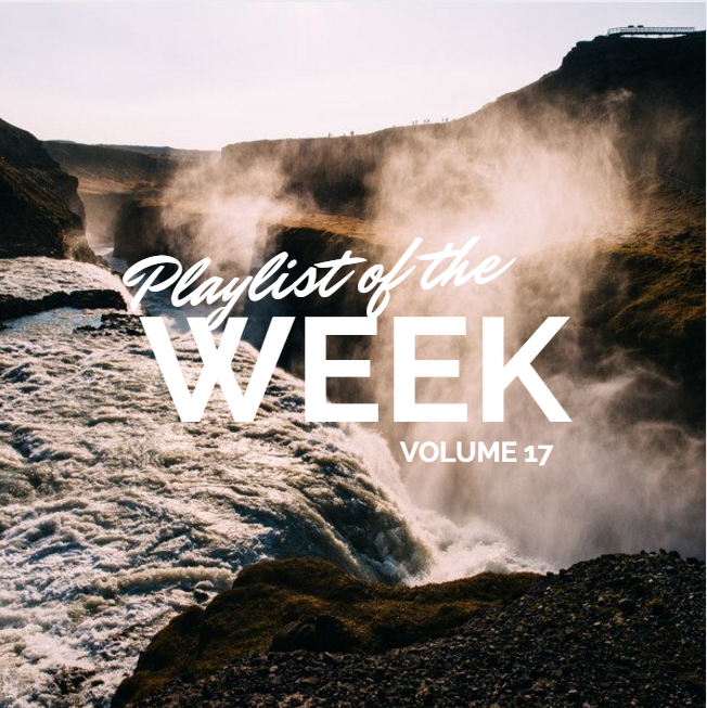 TDC’s Playlist of the Week Vol. 17