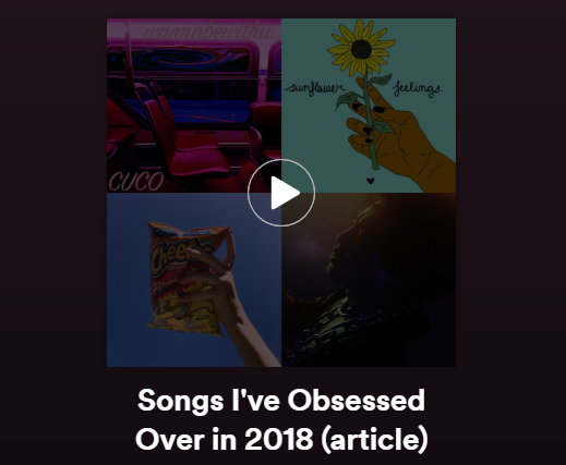 Songs I've Obsessed Over in 2018