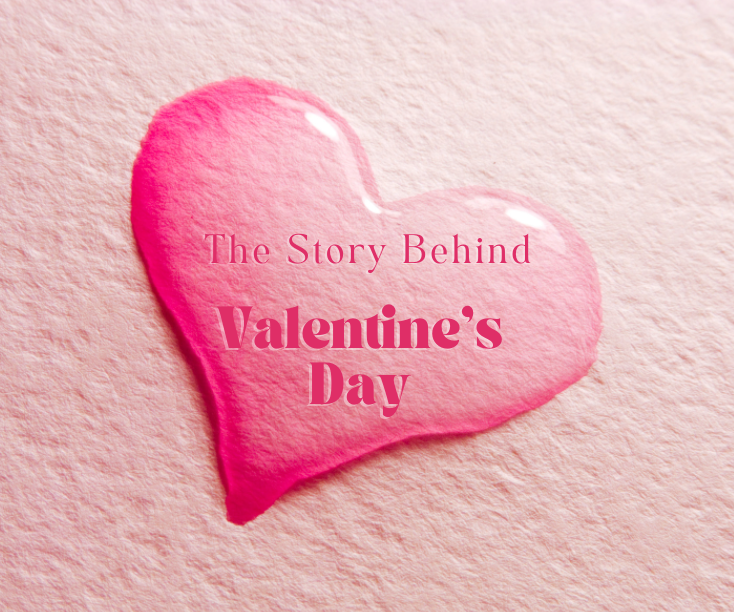 The+Story+Behind+Valentine%E2%80%99s+Day